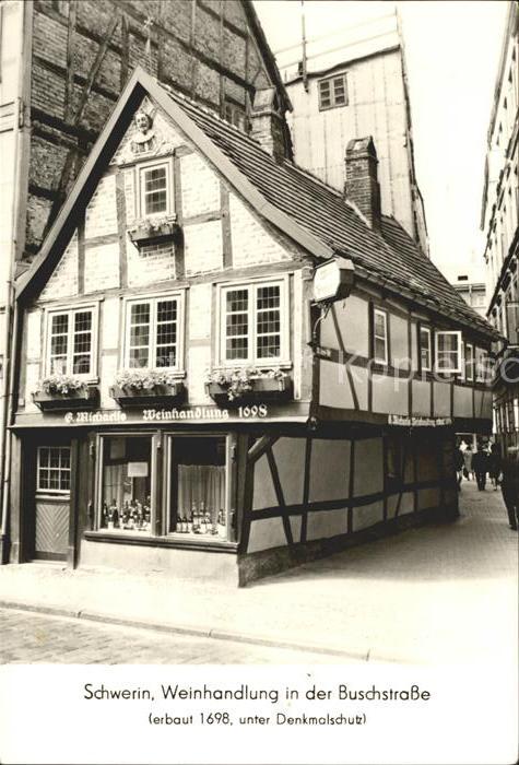 Schwerin Mecklenburg Weinhaus in der Buschstrasse