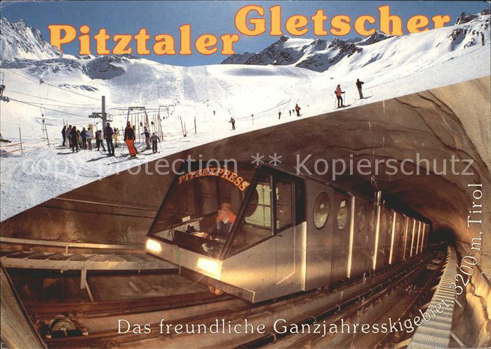 Zahnradbahn Pitztaler Gletscher St. Leonhard-Mittelberg