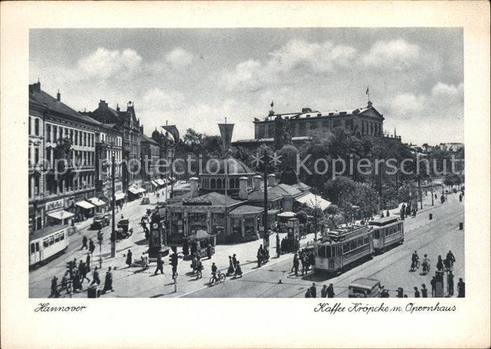 Strassenbahn Hannover Kaffee Kroepcke Opernhaus
