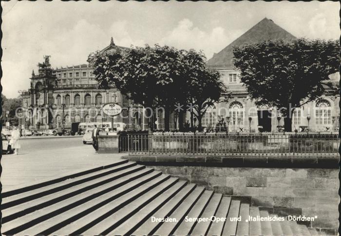 DRESDEN Elbe Semper Oper und Italienisches Doerfchen