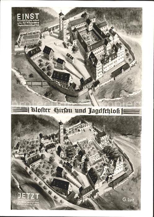 Hirsau Kloster und Jagdschloss einst und jetzt