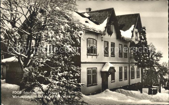 Gehlberg FDGB Erholungsheim Frieden