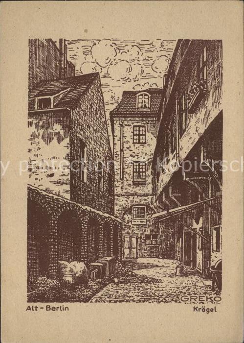 BERLIN CITY Altstadt der Kroegel Kuenstlerkarte Greko