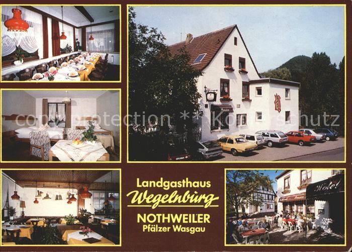 Nothweiler Landgasthaus Wegelnburg Gastraum Zimmer Terrasse