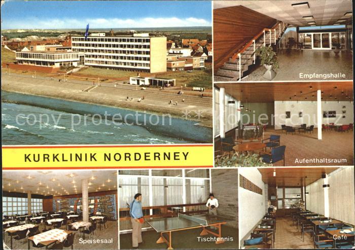 Norderney Nordseebad Kurklinik Empfangshalle Aufenthaltsraum Speisesaal Tischten