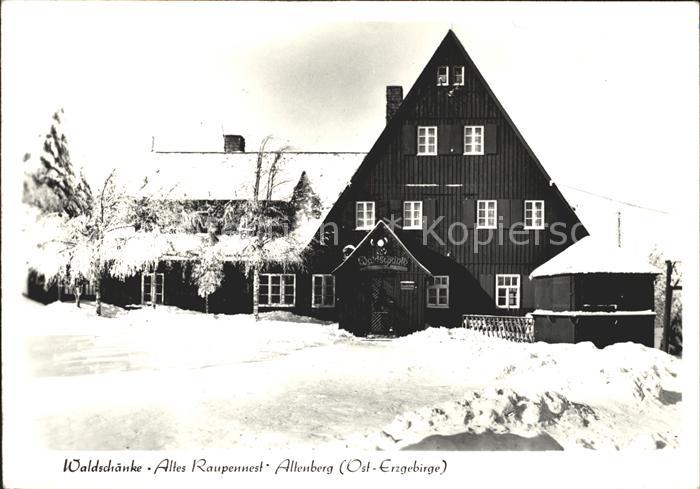Altenberg Erzgebirge Waldschaenke Altes Raupennest