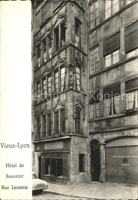 Lyon France Hotel de Beauvoir Rue Lainerie