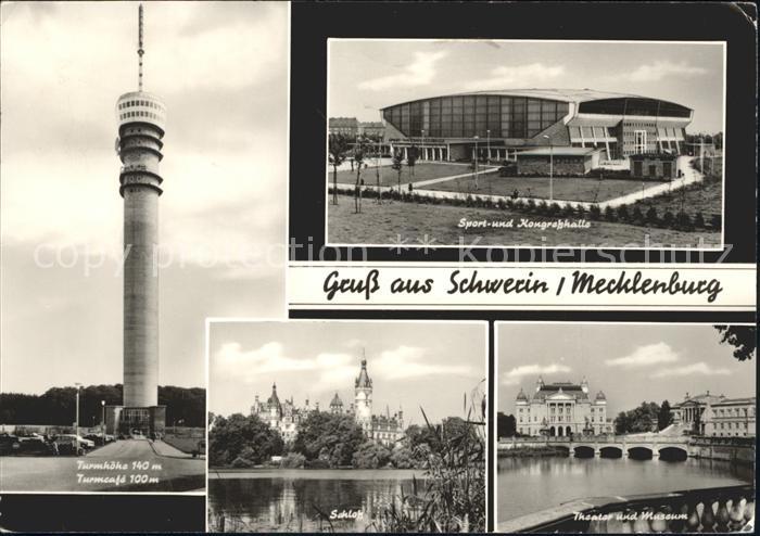 Schwerin Mecklenburg Kongresshalle Sendeturm Schloss Theater Museum