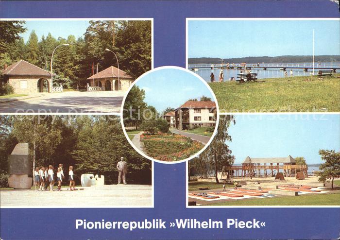 Altenhof Eberswalde Pionierrepublik Wilhelm Pieck