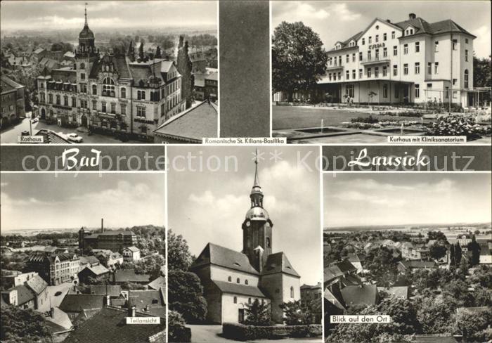 Bad Lausick Rathaus St Kilians Basilika Kurhaus Kliniksanatorium