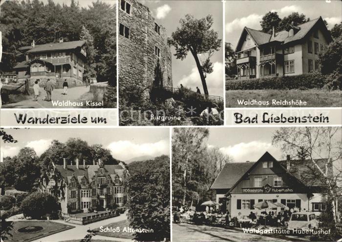 Bad Liebenstein Waldhaus Kissel Burgruine Waldgaststaette Hubertushof Schloss Al