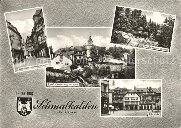 Schmalkalden Thueringen Salzbruecke Mohrengasse Schloss Wilhelmsburg Pfalz