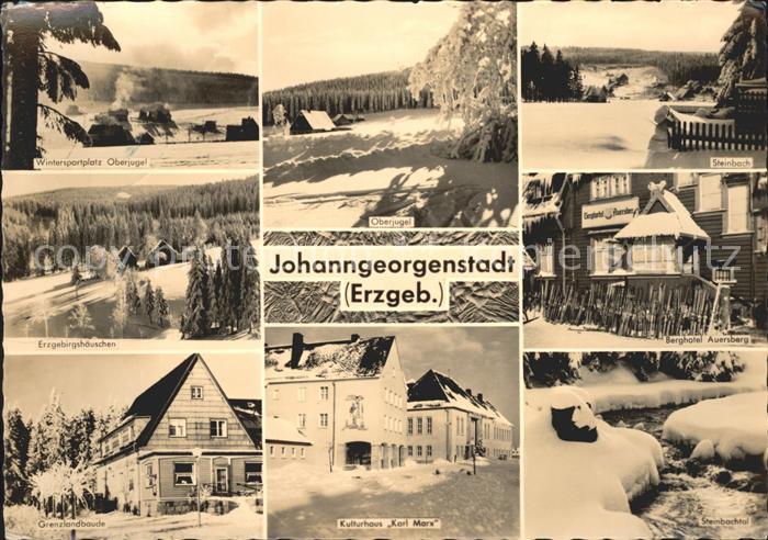 Johanngeorgenstadt Kulturhaus Karl Marx Steinbach Berghotel Auersberg