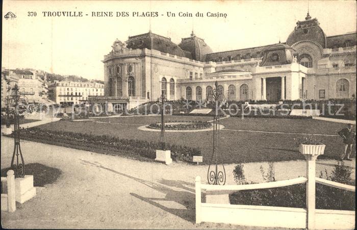 Trouville-sur-Mer Reine des Plages Un Coin du Casino