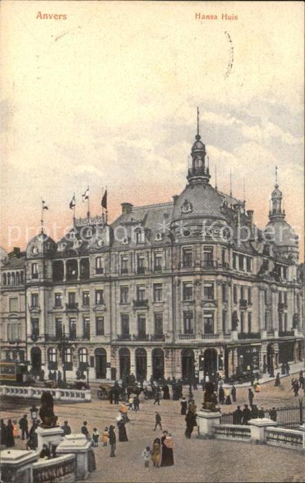 Antwerpen Anvers Hansa Huis