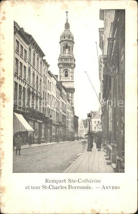 Anvers Antwerpen Rempart Ste Catherine et tour St Charles Borromee