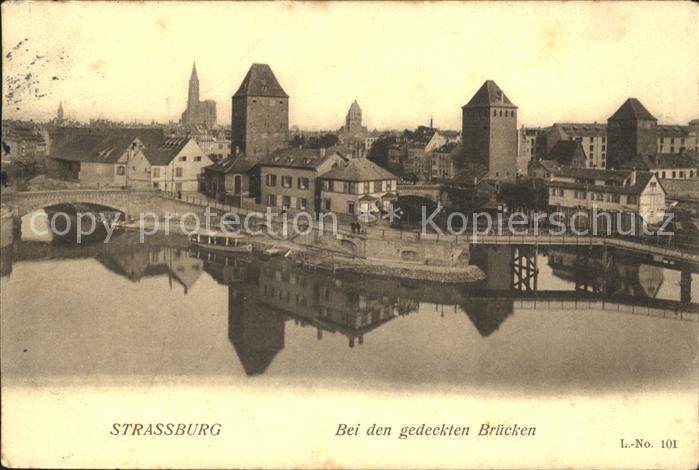 Strassburg Elsass Bei den gedeckten Bruecken