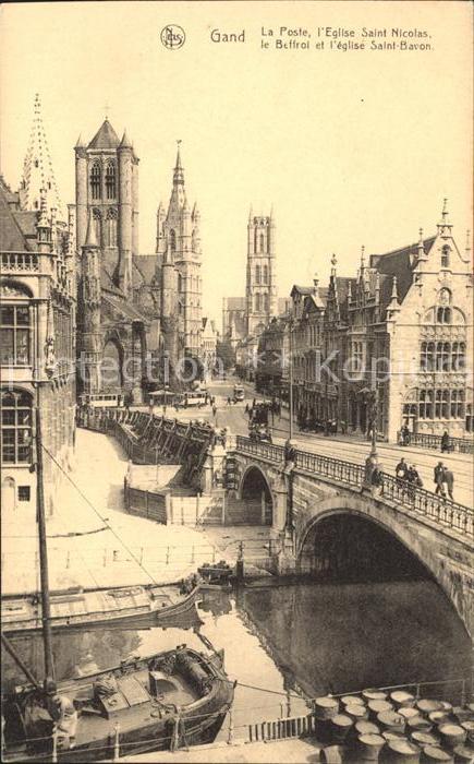Gand Belgien La Poste l'Eglise Saint Nicolas Le Beffroi et l'Eglise Saint Bavon