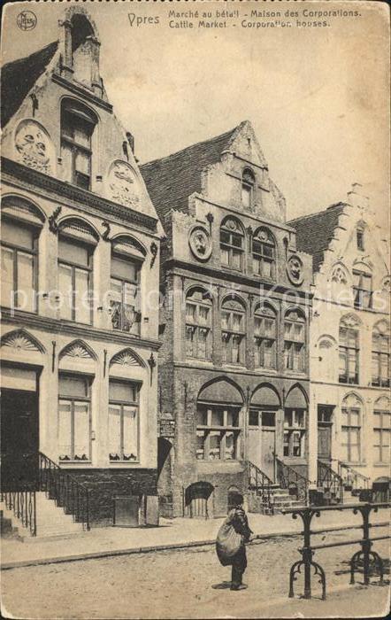 Ypern Ypres Marche au betail Maison des Corporations