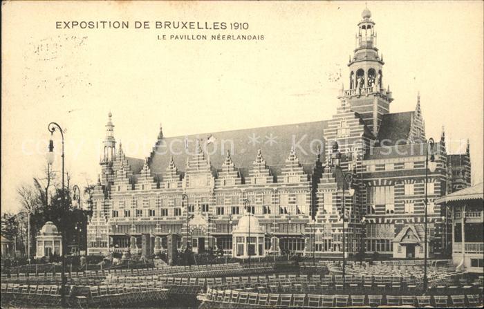 Bruxelles Bruessel Exposition 1910 Le Pavillon Neerlandais