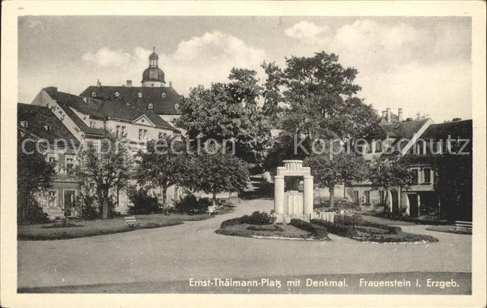 Frauenstein Sachsen Ernst-Thaelmann-Platz Denkmal
