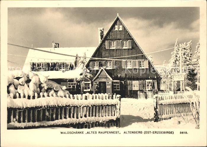 Altenberg Erzgebirge Waldschaenke Altes Raupennest