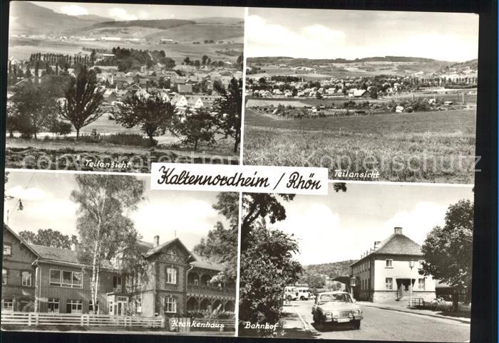 Kaltennordheim Teilansicht Panorama Krankenhaus Bahnhof