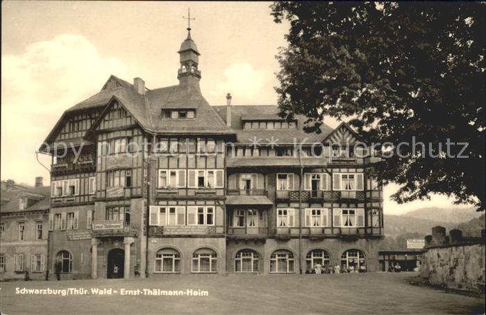 Schwarzburg Thueringer Wald Ernst Thaelmann Heim