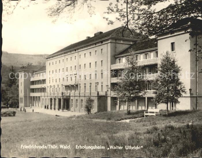 Friedrichroda Erholungsheim Walter Ulbricht