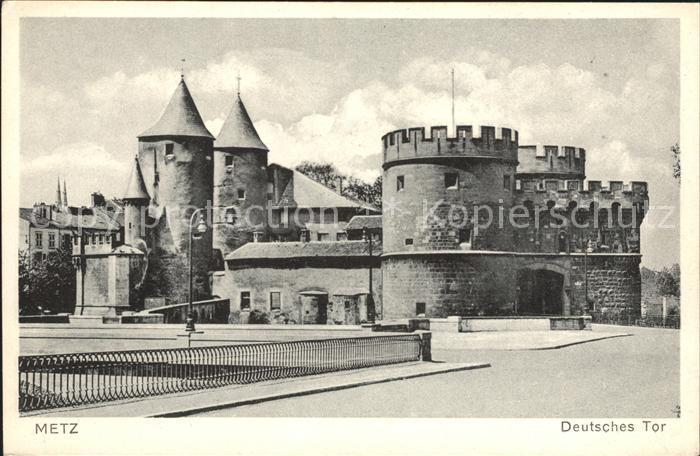 Metz 57 Moselle Deutsches Tor