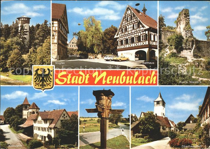 Neubulach Liebelsberg Vogtei Fachwerk Rathaus Ruine Waldeck Wegweiser Oberhaugst