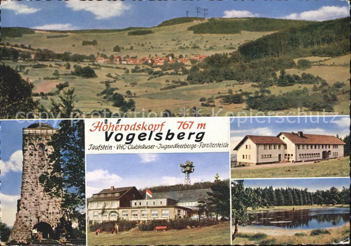 Hoherodskopf Vogelsberg Taufstein VHC Clubhaus Jugendherberge Forellenteich Turm