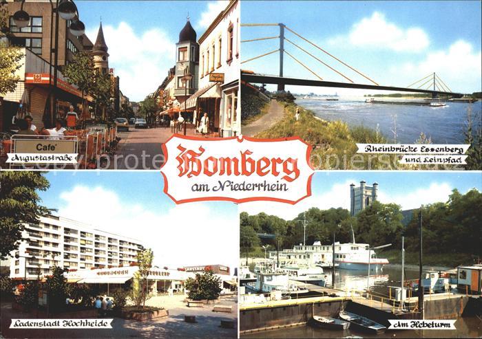 Homberg Duisburg Augustastrasse Rheinbruecke Hebeturm Ladenstadt Hochheide