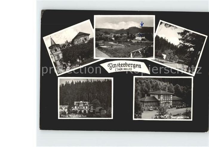 Finsterbergen HOG Steigermuehle Haus Waldfrieden Hotel zur Linde