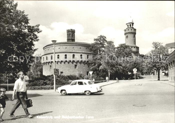 Goerlitz Sachsen Kaisertrutz und Reichenbacher Turm