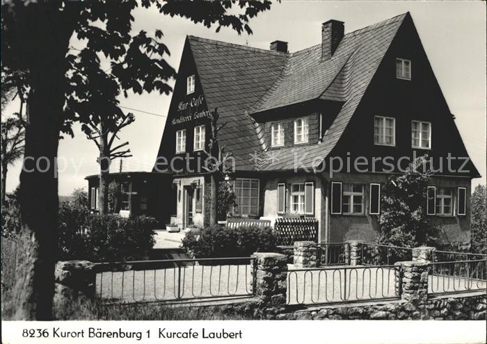 Baerenburg Sachsen Kurcafe Laubert