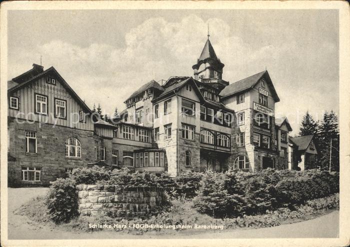 Schierke Harz FDGB-Erholungsheim Barenberg