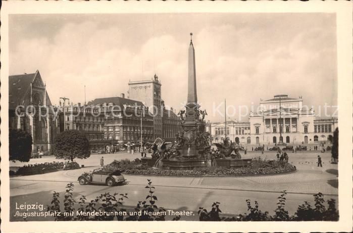 LEIPZIG Sachsen Augustusplatz Mendebrunnen Neues Theater