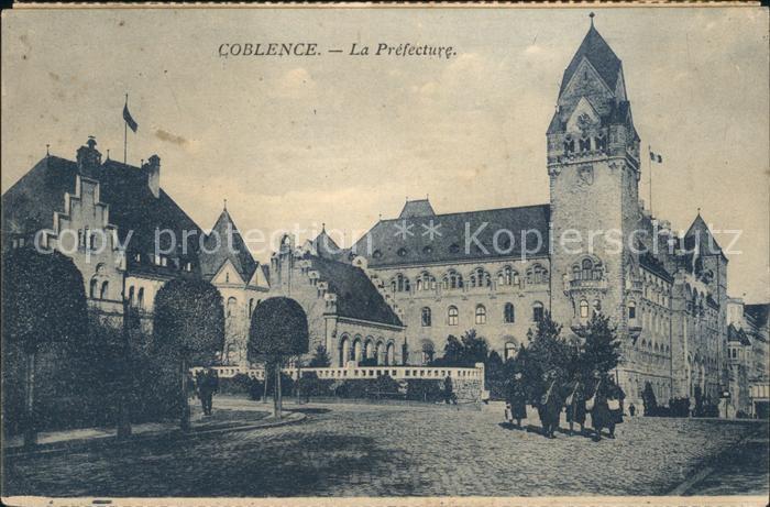 Coblence Coblenz Koblenz La Prefecture