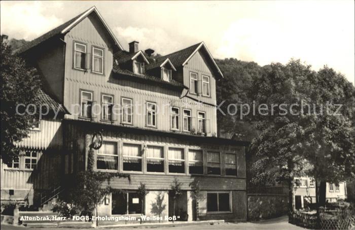 Altenbrak Harz FDGB Erholungsheim Weisses Ross
