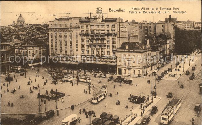 Strassenbahn Bruxelles Hotels Albert Ier Terminus Nord Palace Boulevard du Jard