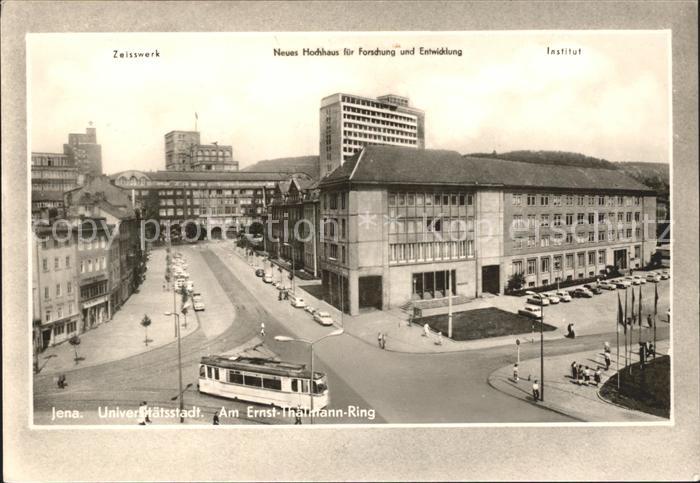 Strassenbahn Jena Ernst-Thaelmann-Ring Zeisswerk Institut