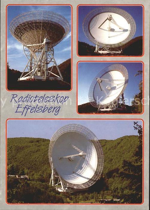 Astronomie Radioteleskop Effelsberg-Bad Münstereif