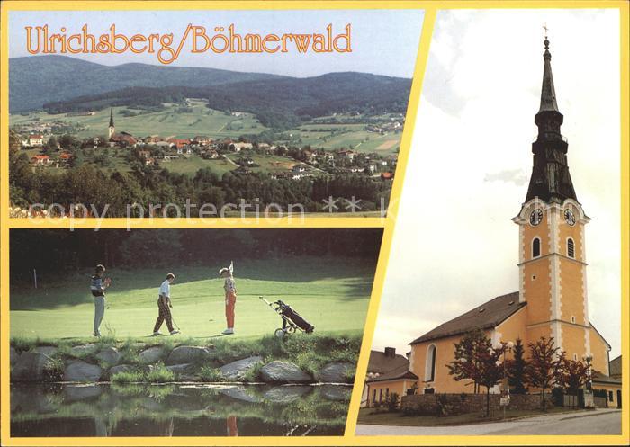 Ulrichsberg Oberoesterreich Boehmerwaldgolfpark Pfarrkirche