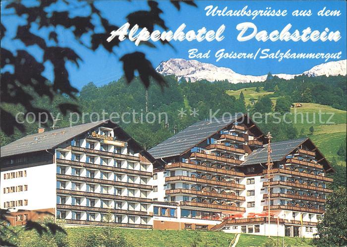 Bad Goisern Salzkammergut Alpenhotel Dachstein
