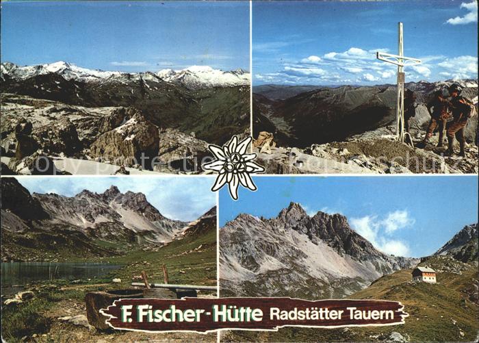 Radstaedter Tauern Franz Fischer Huette am Zaunersee Gipfelkreuz