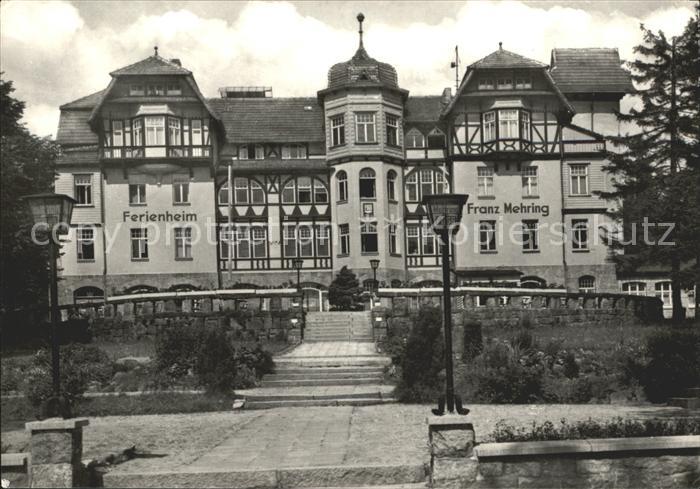 Schierke Harz FDGB Ferienheim Franz Mehring
