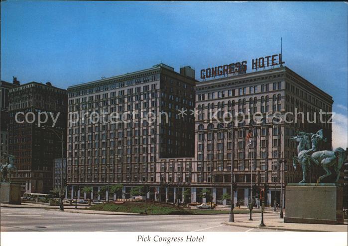 Chicago Illinois Pick Congress Hotel