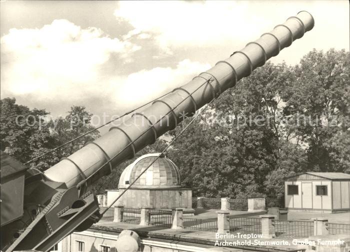 Sternwarte Urania Observatorium Archenhold Grosses Fernrohr Berlin-Treptow