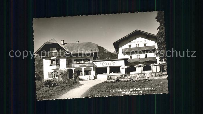 Walchsee Tirol Gasthof Pension Cafe Kramerwirt